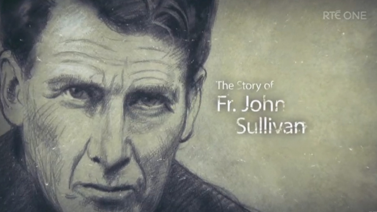 Nationwide special on Blessed John Sullivan SJ - Jesuits Ireland